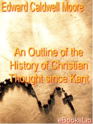 cover image of An Outline of the History of Christian Thought Since Kant